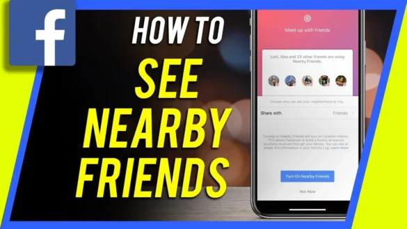 Facebook Nearby Friends feature displayed on a smartphone screen, showing a list of nearby contacts with their locations.