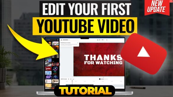 edit you first youtube video